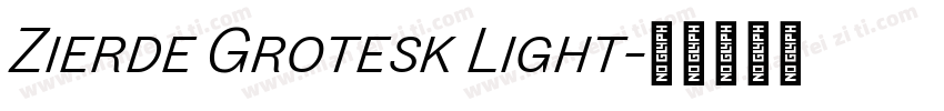 Zierde Grotesk Light字体转换